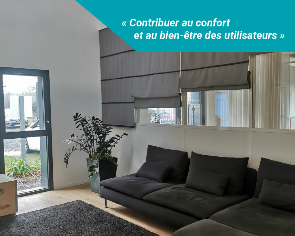 « Contribuer au confort et au bien-être des utilisateurs »