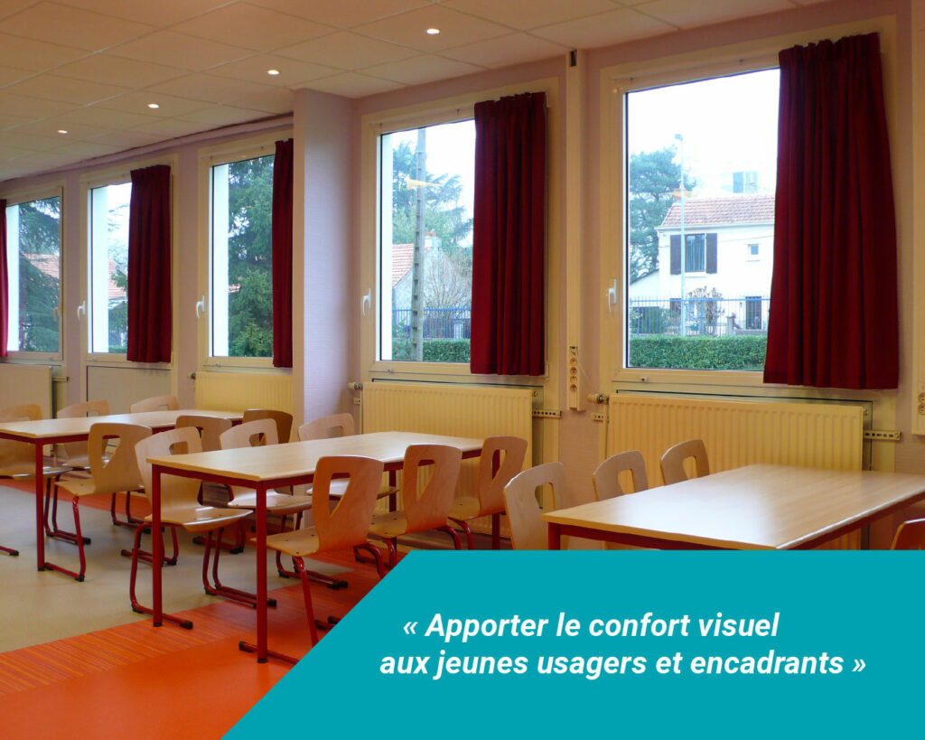 « Apporter le confort visuel aux jeunes usagers​ et encadrants »